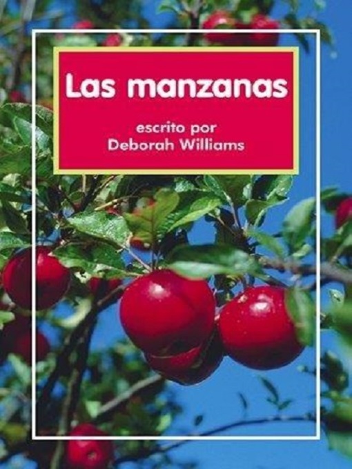 Title details for Las manzanas by Deborah Williams - Available